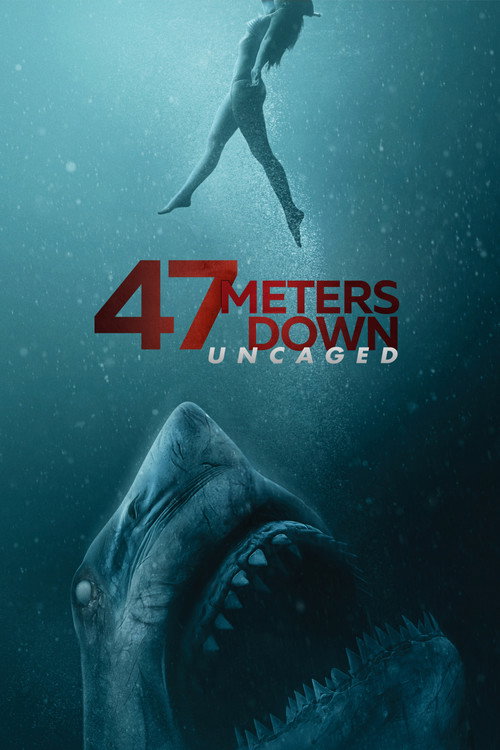 47 Meters Down - Uncaged poster