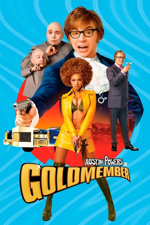 Austin Powers - In Goldmember