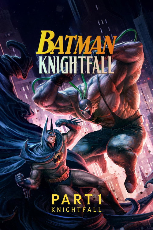 Batman - Knightfall Part 1 - Knightfall poster