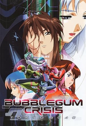 Bubblegum Crisis - Tokyo 2040 poster