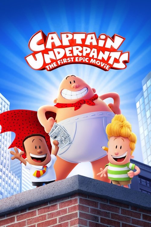 Captain Underpants - The First Epic Movie poster