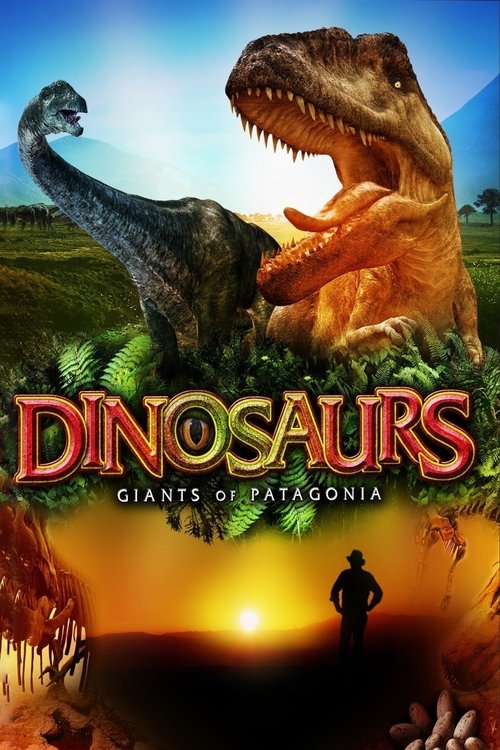 Dinosaurs - Giants of Patagonia poster