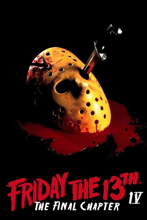 Friday the 13th - The Final Chapter poster