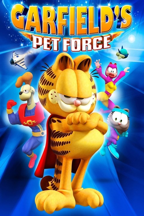 Garfields Pet Force poster