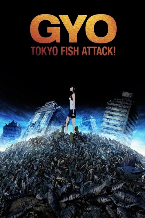 GYO - Tokyo Fish Attack