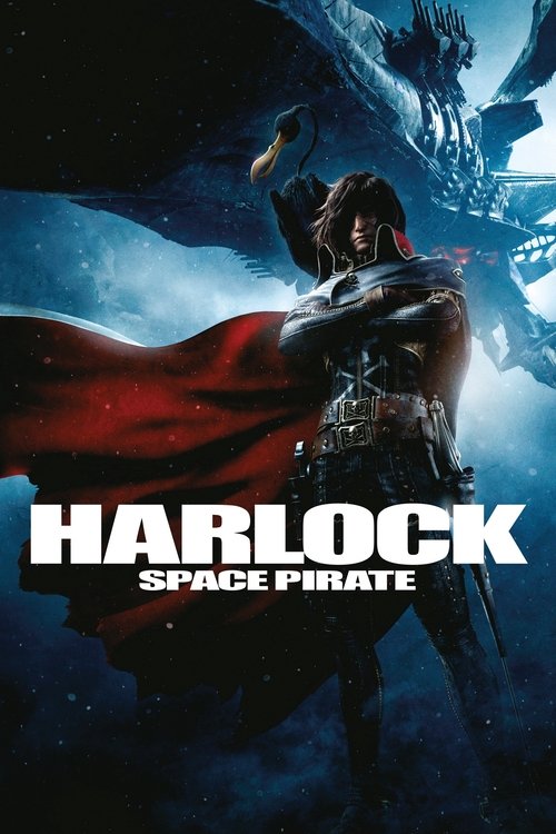 Harlock: Space Pirate poster