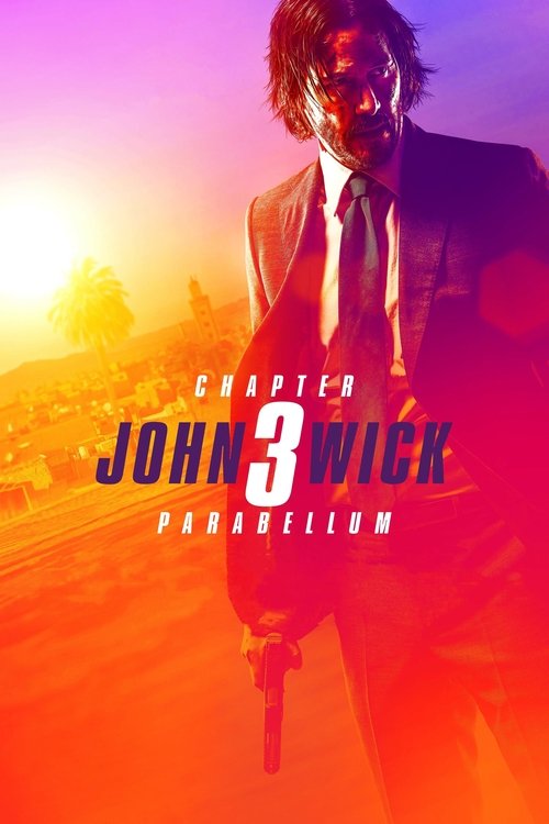 John Wick Chapter 3 - Parabellum poster