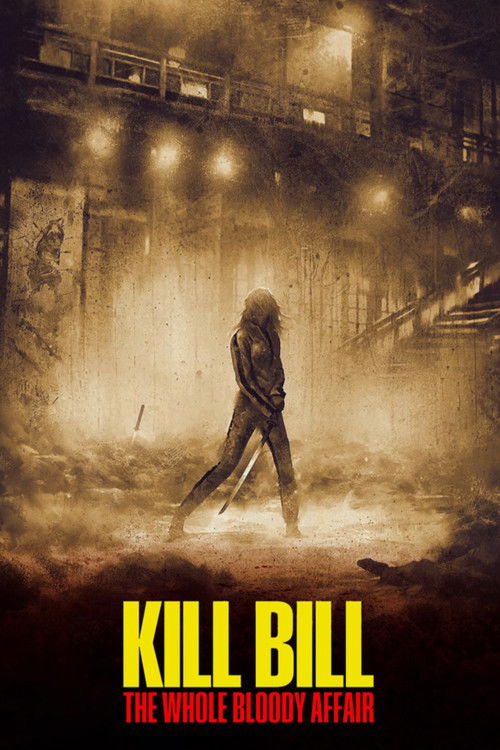 Kill Bill The Whole Bloody Affair poster