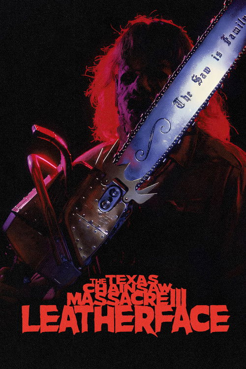 Leatherface - Texas Chainsaw Massacre III poster