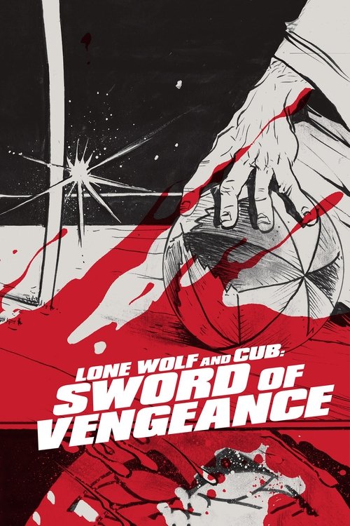Lone Wolf and Cub - Sword of Vengeance poster
