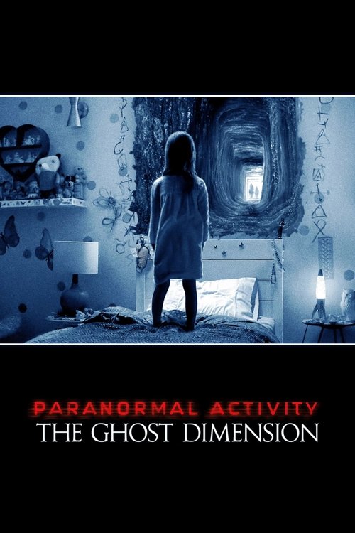 Paranormal Activity - The Ghost Dimension poster