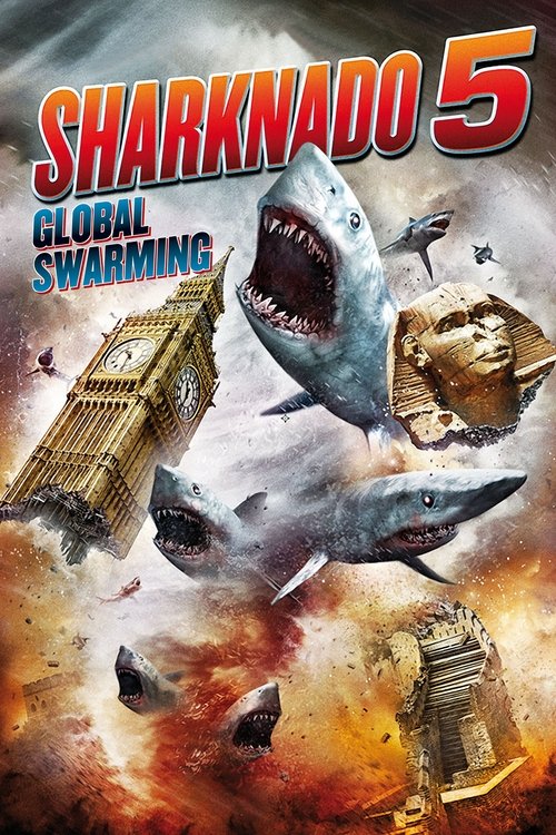 Sharknado 5 Global Swarming poster
