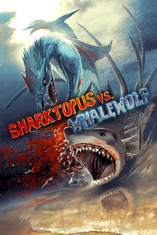 Sharktopus vs Whalewolf poster