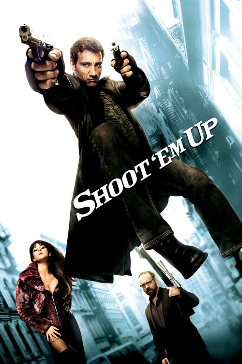 Shoot Em Up poster