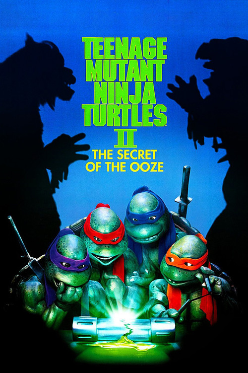 Teenage Mutant Ninja Turtles II - The Secret of the Ooze poster