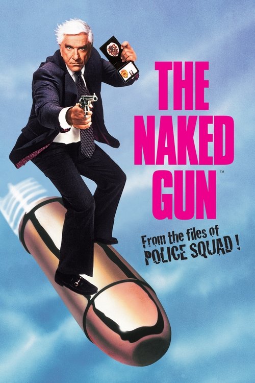 The Naked Gun - From the Files of Police Squad poster