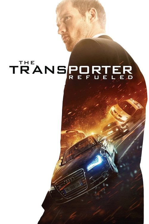 The Transporter - Refueled poster